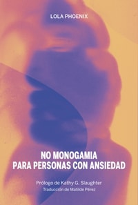 No monogamia para personas con ansiedad
