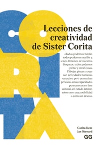 Lecciones de creatividad de Sister Corita