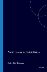 Annie Ernaux ou l'exil interieur
