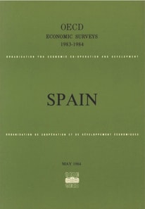 OECD Economic Surveys: Spain 1984