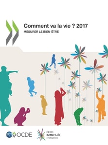 Comment va la vie ? 2017 Mesurer le bien-etre