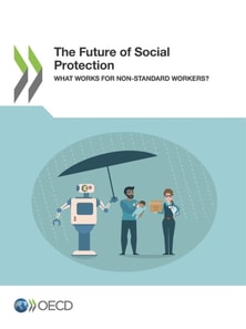 Future of Social Protection What Works for Non-standard Workers?