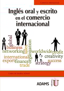 Ingles oral y escrito en el comercio internacional