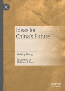 Ideas for China's Future
