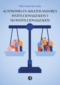 Autonomía en adultos mayores institucionalizados y no institucionalizados