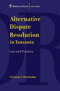 Alternative Dispute Resolution in Tanzan