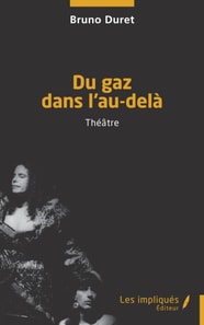 Du gaz dans l'au-dela