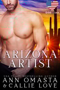 States of Love: Arizona Artist - A Stranded Romance featuring a Sexy and Mysterious Hero with a Secret