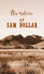 Return of Sam Dollar