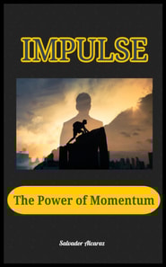 Impulse .The Power of Momentum