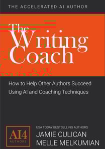 Writing Coach: How to Help Other Authors Succeed Using AI and Coaching Techniques