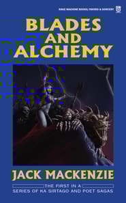 Blades and Alchemy