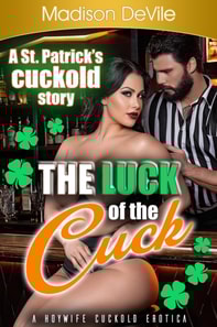 Luck of the Cuck