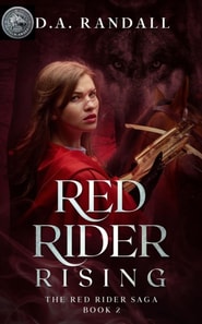 Red Rider Rising: Book 2 of the Red Rider Saga