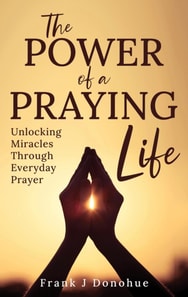 Power of a Praying Life