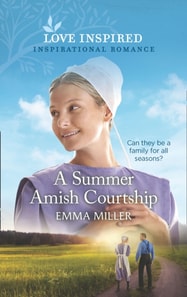 SUMMER AMISH COURTSHIP EB