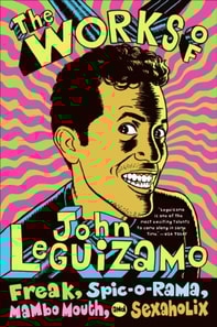 Works of John Leguizamo