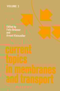 Current Topics in Membranes and Transport