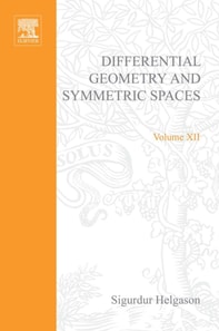 Differential Geometry and Symmetric Spaces
