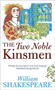 Two Noble Kinsmen