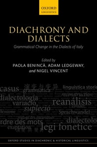 Diachrony and Dialects