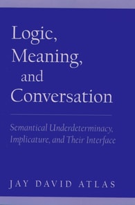 Logic, Meaning, and Conversation