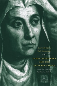 Laura Battiferra and Her Literary Circle: An Anthology