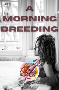 Morning Breeding