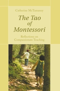 Tao of Montessori