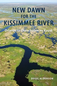 New Dawn for the Kissimmee River