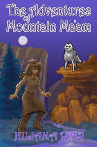 Adventures of Mountain Ma'am