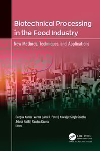 Biotechnical Processing in the Food Industry