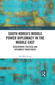 South Korea's Middle Power Diplomacy in the Middle East