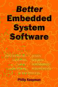 Better Embedded System Software
