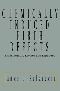 Chemically Induced Birth Defects