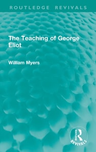 Teaching of George Eliot