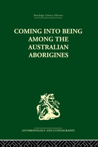 Coming into Being Among the Australian Aborigines