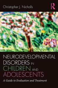 Neurodevelopmental Disorders in Children and Adolescents