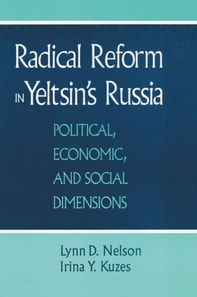 Radical Reform in Yeltsin's Russia