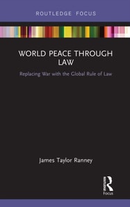 World Peace Through Law