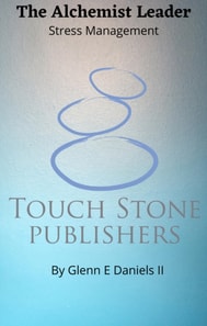 Alchemist Leader, Stress Management