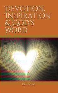 Devotion, Inspiration & God's Word