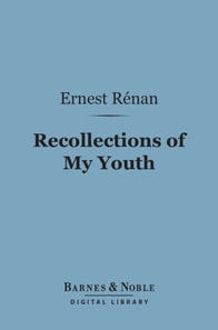 Recollections of My Youth (Barnes & Noble Digital Library)