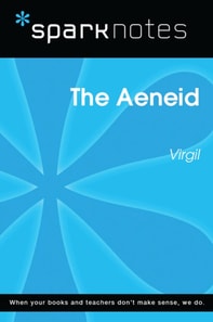 Aeneid (SparkNotes Literature Guide)