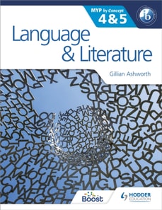 Language and Literature for the IB MYP 4 & 5