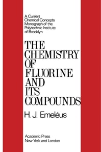 Chemistry of Fluorine and Its Compounds