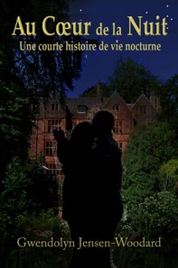 Au coeur de la nuit