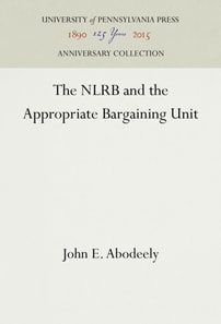 NLRB and the Appropriate Bargaining Unit