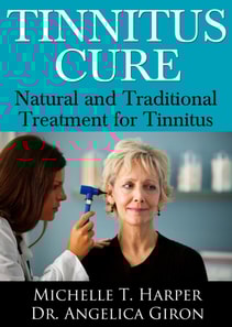 Tinnitus Cure: Natural and Traditional Treatment for Tinnitus