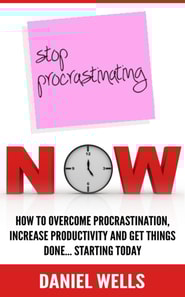 Stop Procrastinating Now